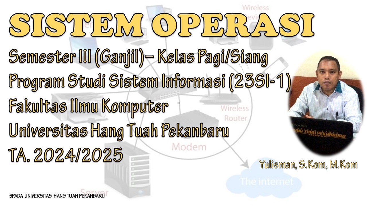 Sistem Operasi 23SI-1 (Pagi/Siang) YUL