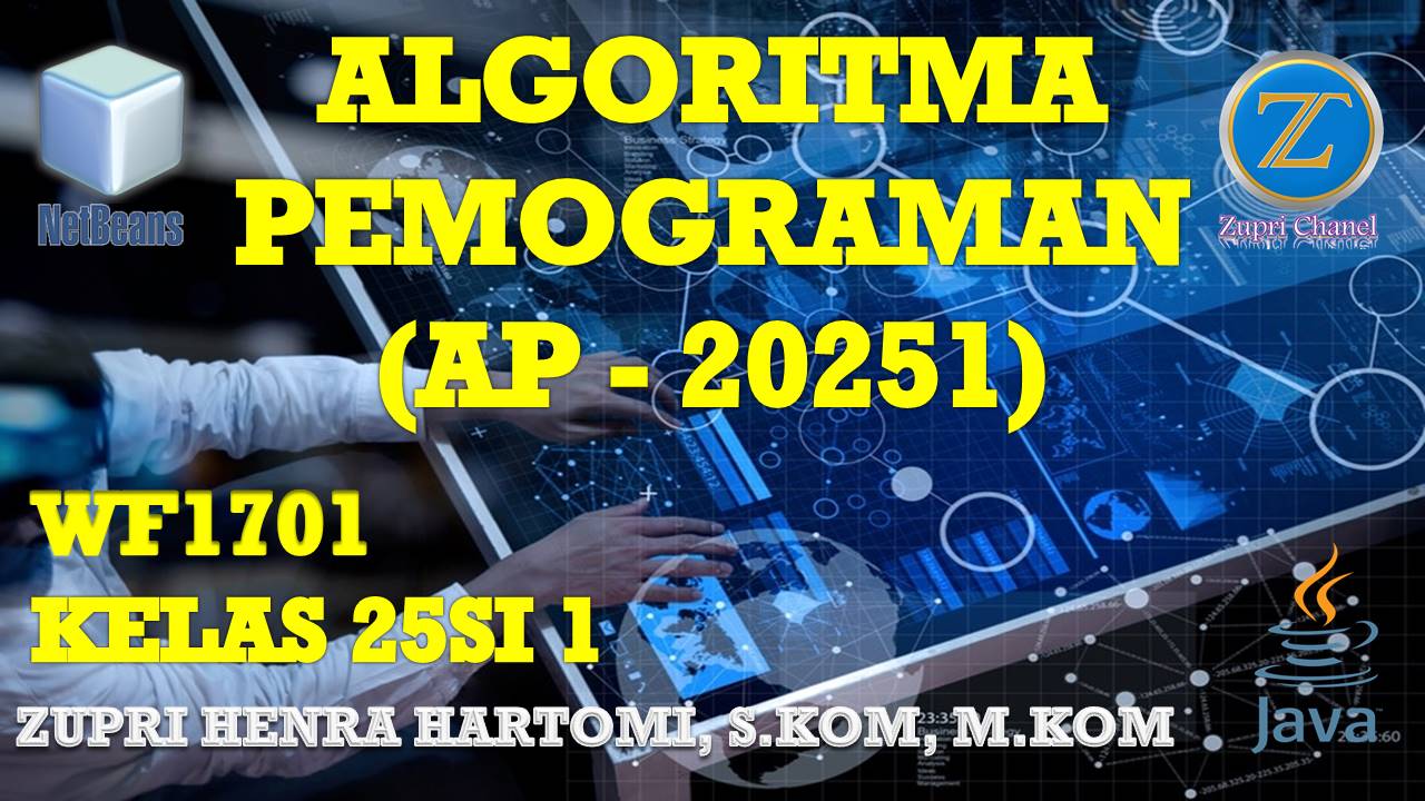 Algoritma dan Pemograman - Kelas 25SI1-20251–ZHH
