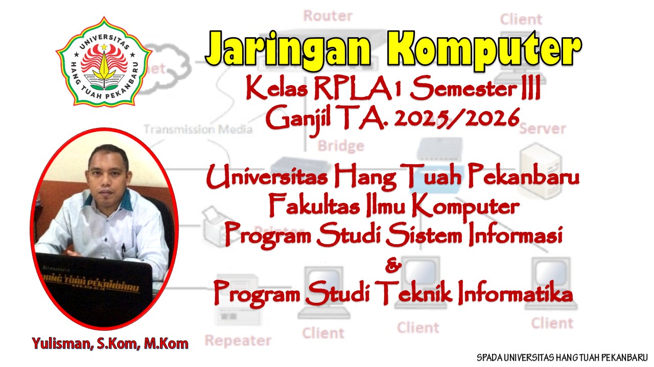 Jaringan Komputer 3RPLA1 SI-TI 20251 Yul