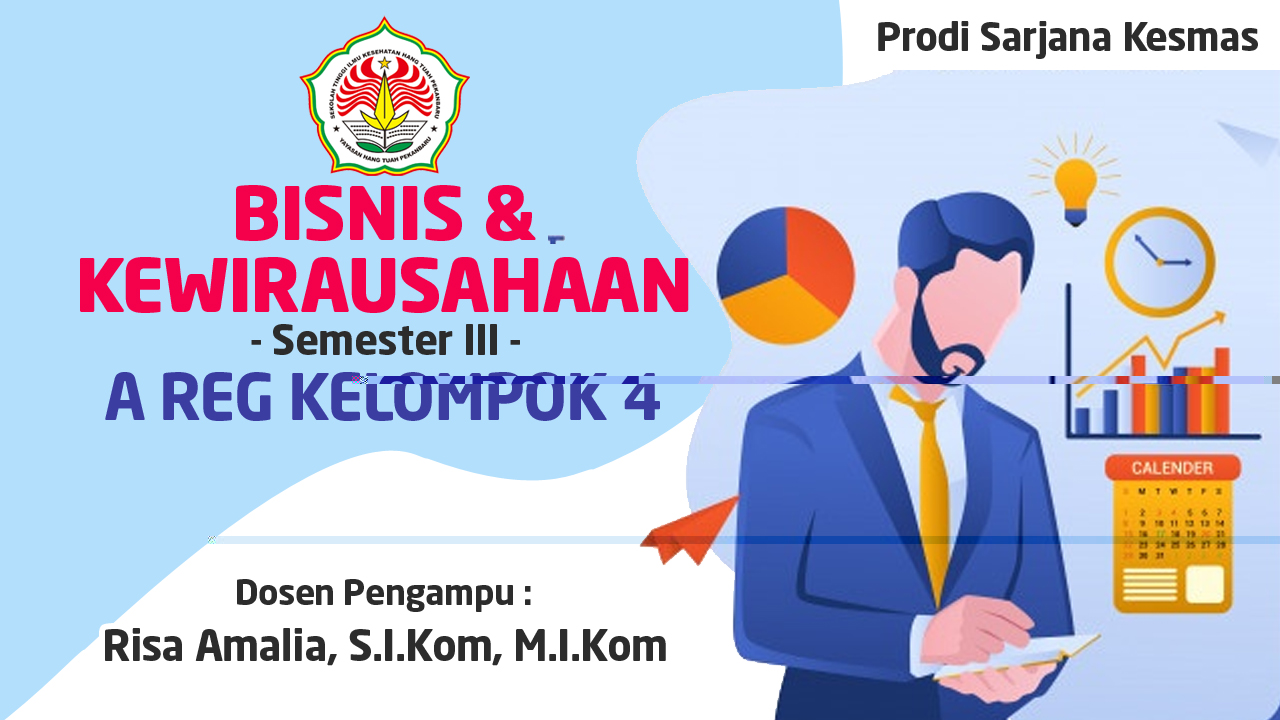 Bisnis dan Kewirausahaan (WI302) Semester III Kel. 4 - Risa Amalia