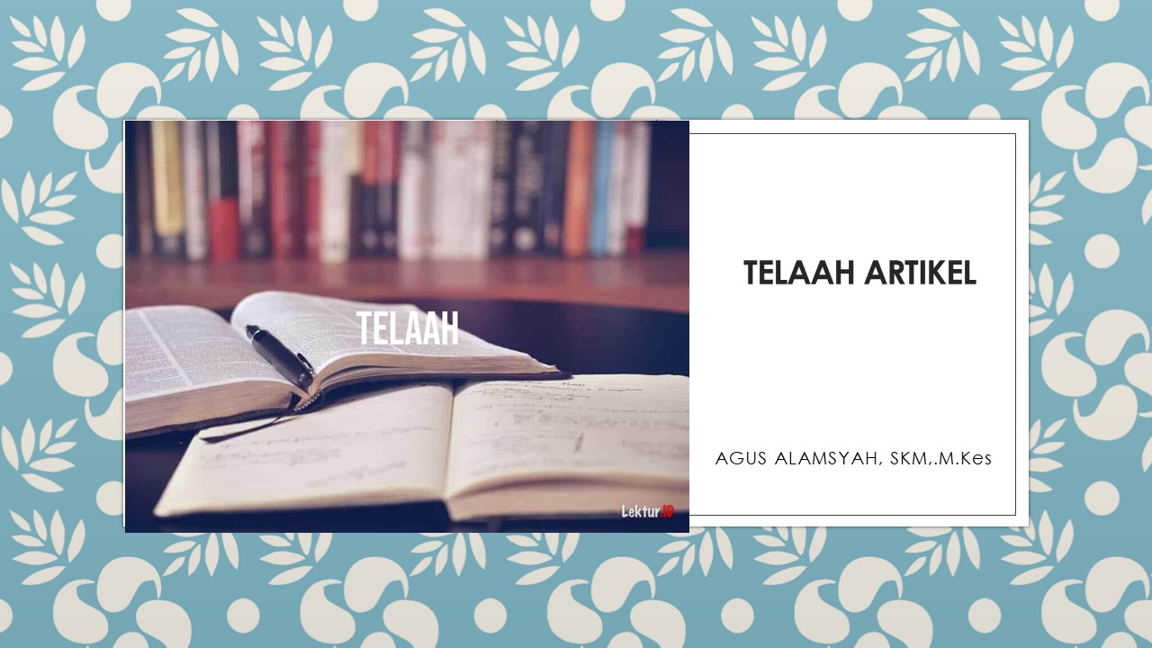 TELAAH ARTIKEL (PEMINATAN EPID)- PP5128- AGUS ALAMSYAH (TELAAH ARTIKEL)