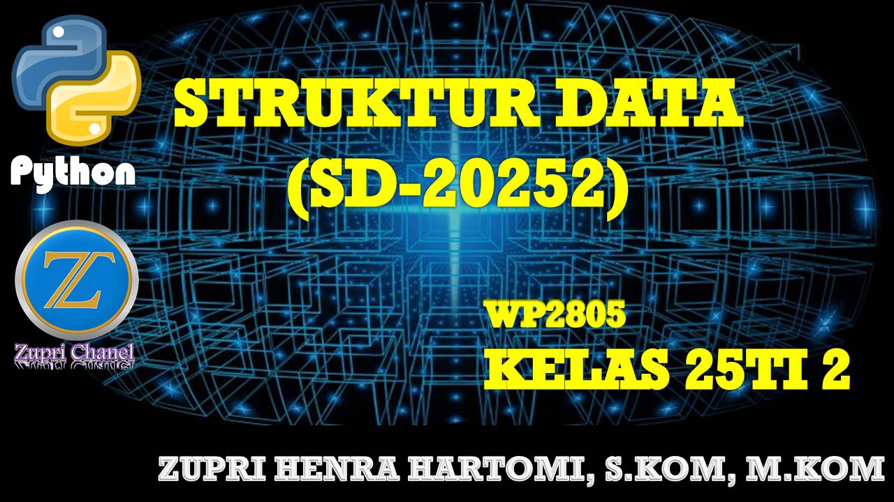 STRUKTUR DATA -Kelas 25TI2-20252 - ZHH