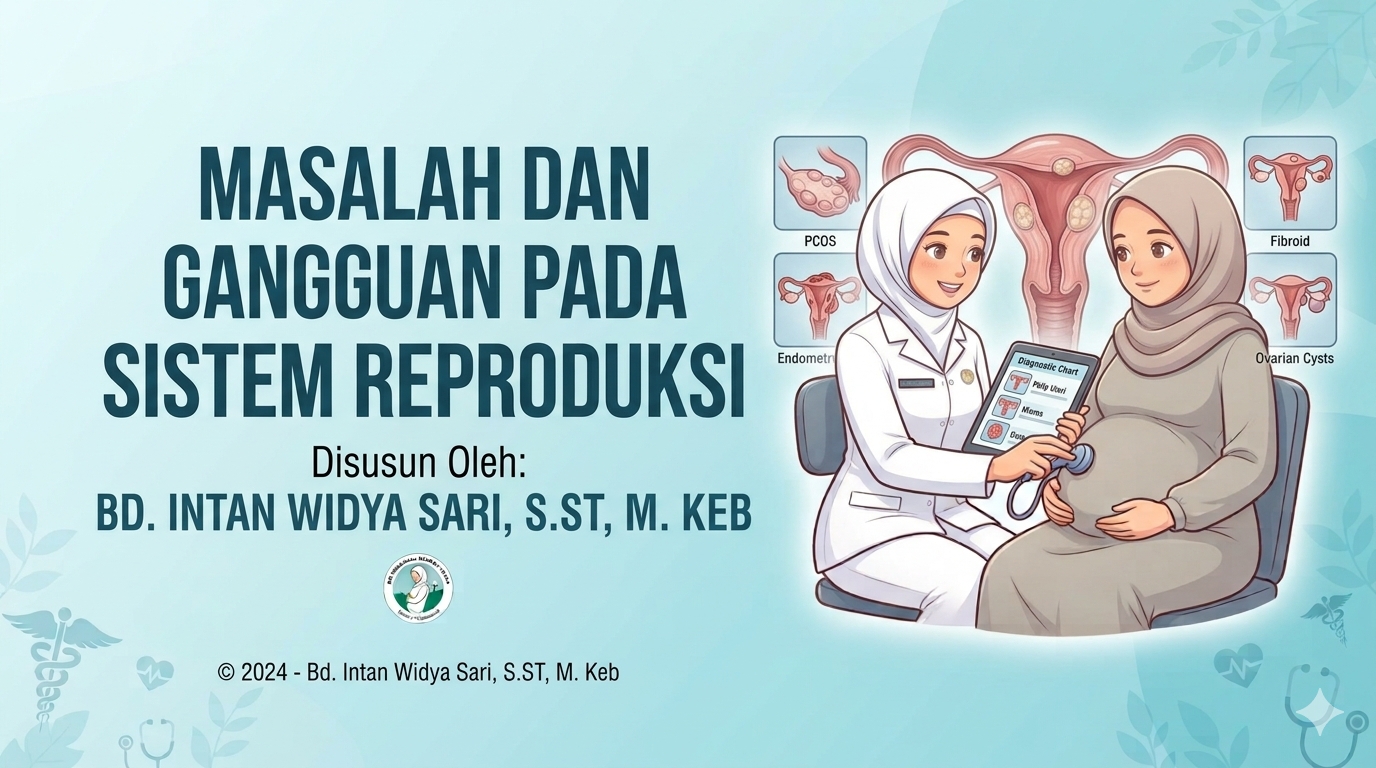 Masalah dan Gangguan pada Sistem Reproduksi