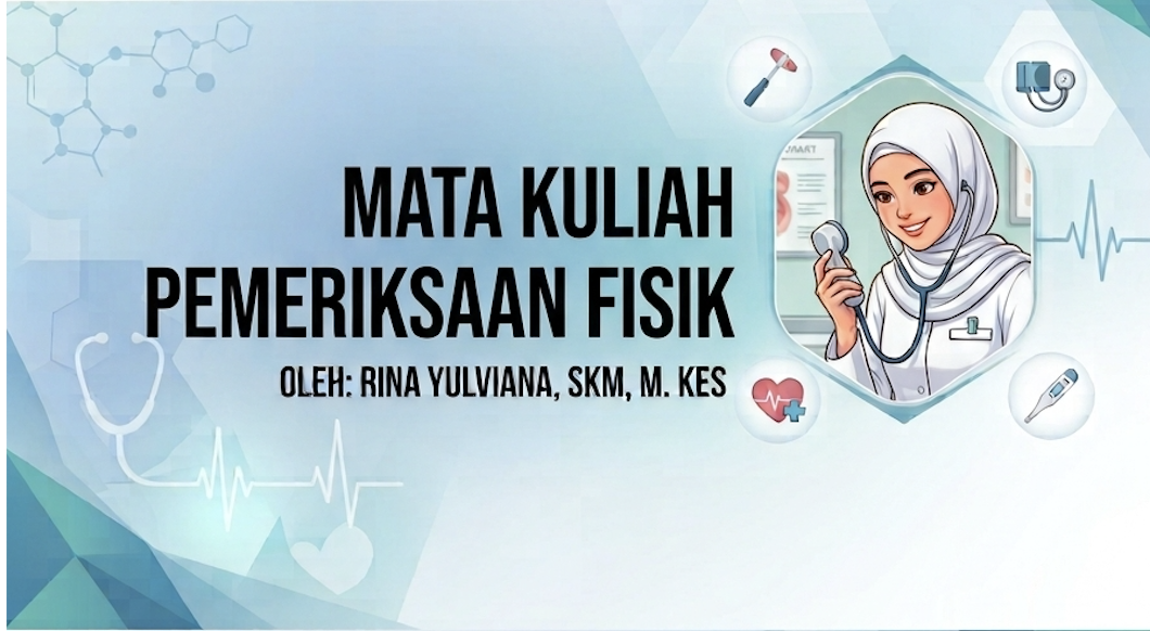 PEMERIKSAAN FISIK (RINA YULVIANA)
