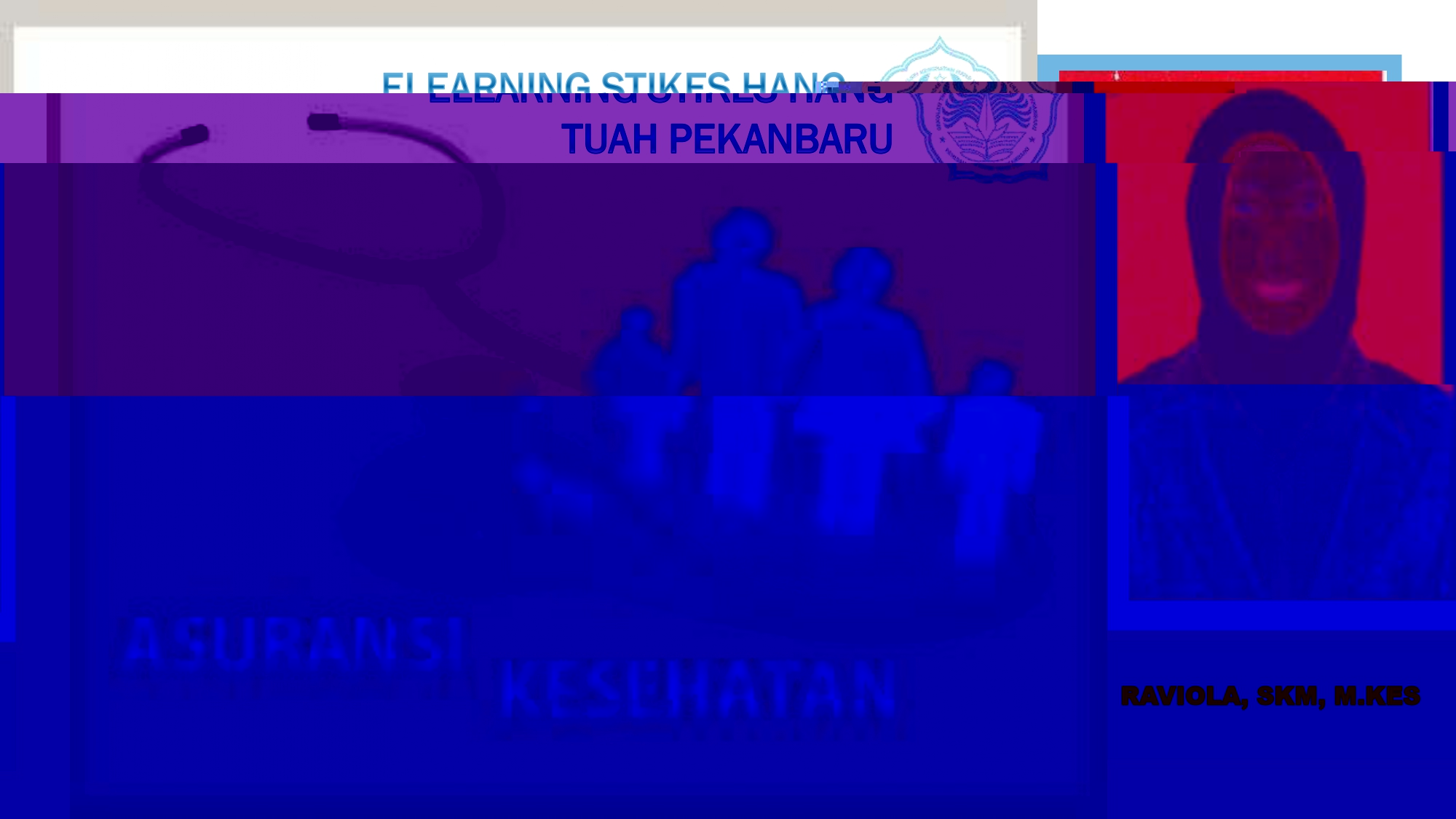 Dasar Asuransi Kesehatan (PP5101) Raviola, SKM. M.Kes