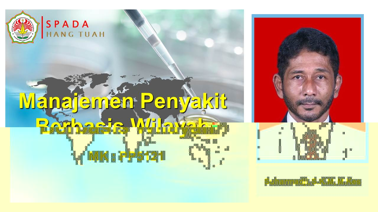 Manajemen Penyakit Berbasis Wilayah-MPBW-PP5121-MJI