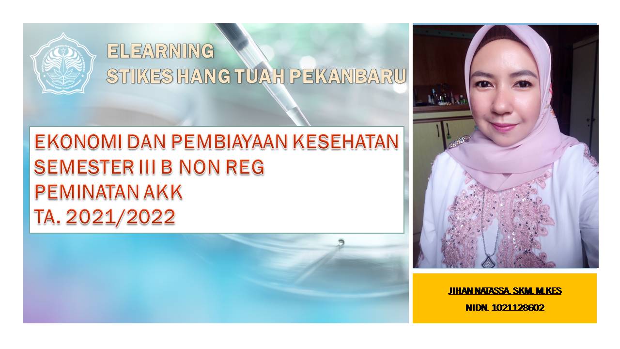 EKONOMI DAN PEMBIAYAAN KESEHATAN - SEM III B NON AKK - 20211 - JIHAN NATASSA