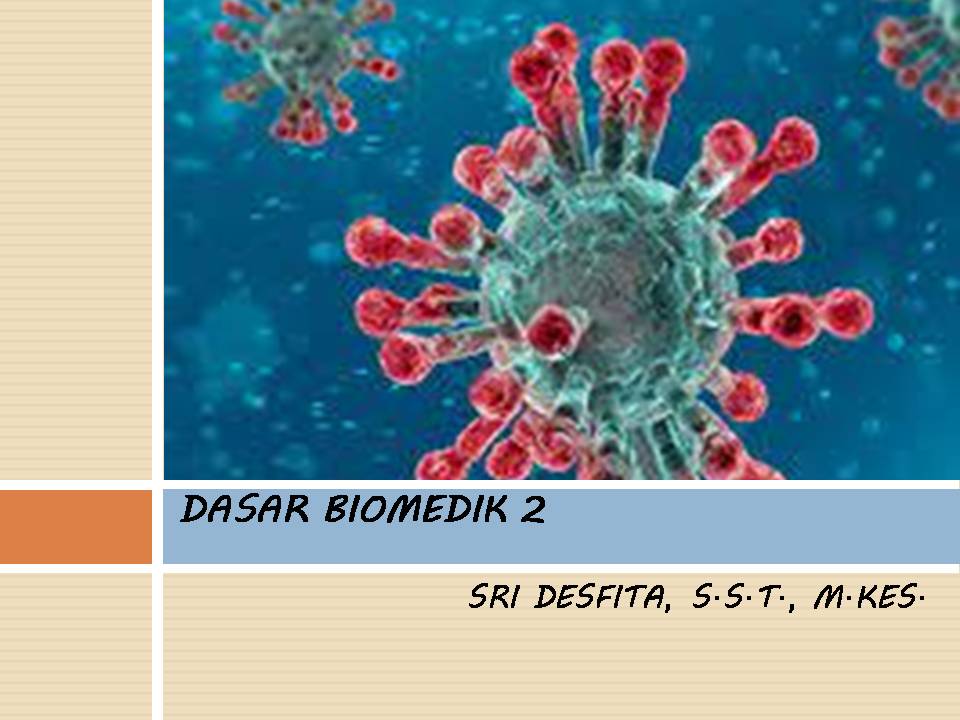 DASAR BIOMEDIK 2 - WU324 - SD - A REG