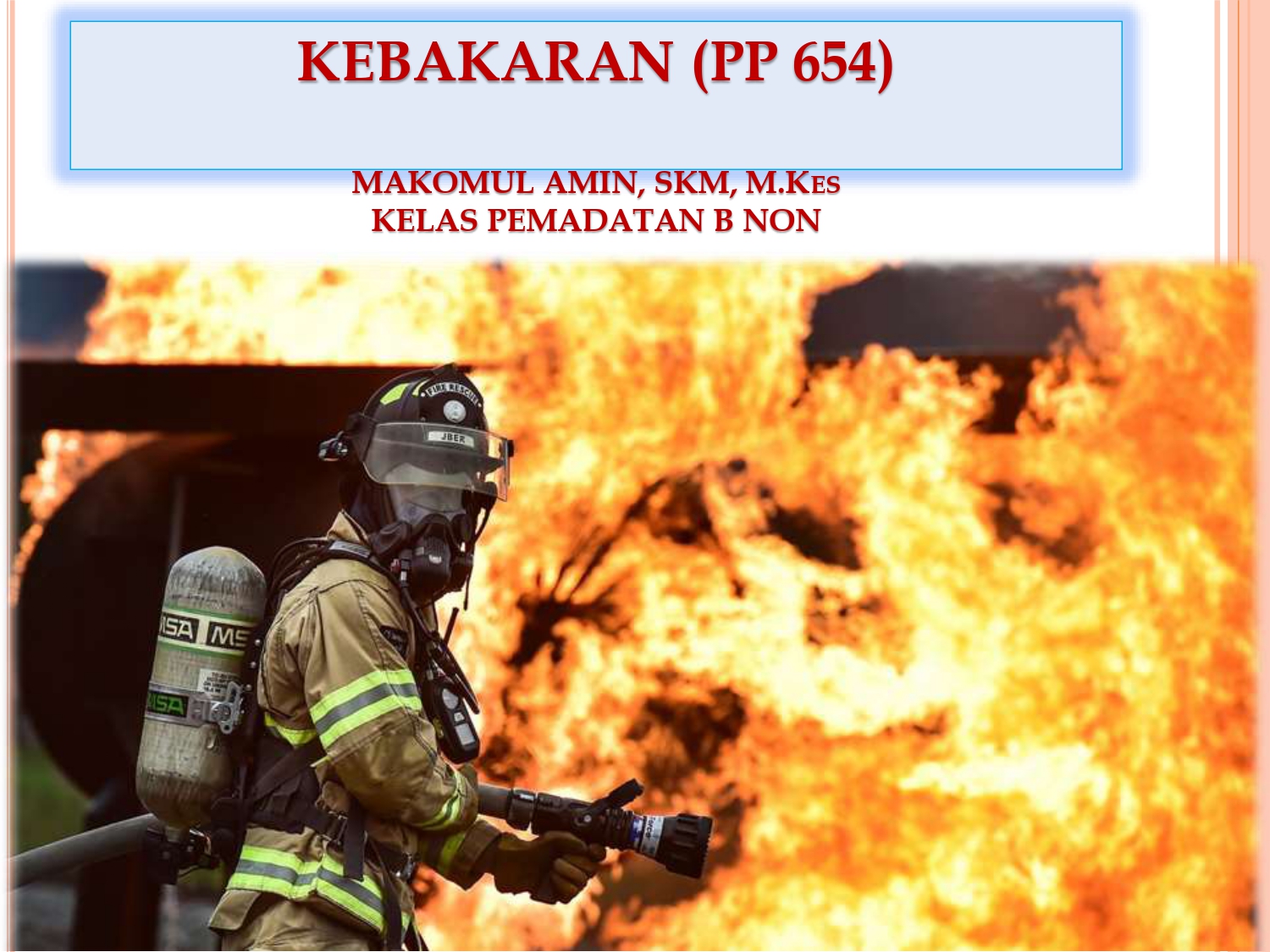 Kebakaran_PP654_B Non K3