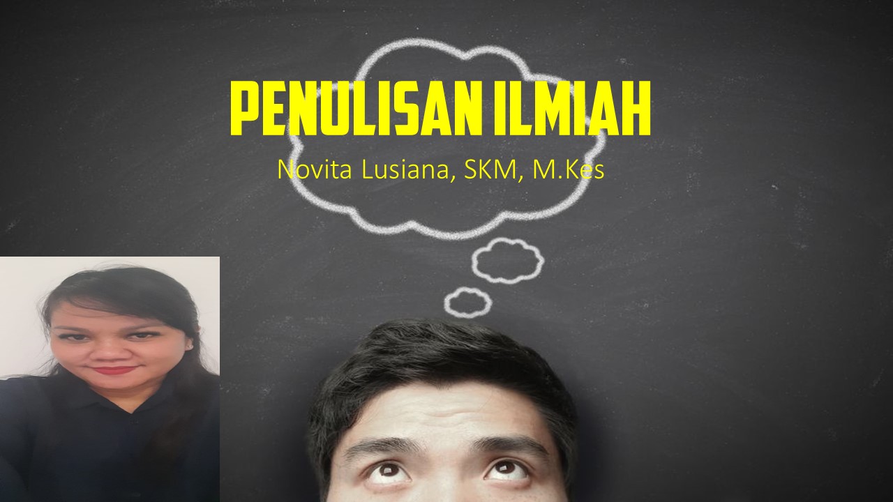 PENULISAN ILMIAH/21-22/A-Reg/Kel 2/Novita Lusiana