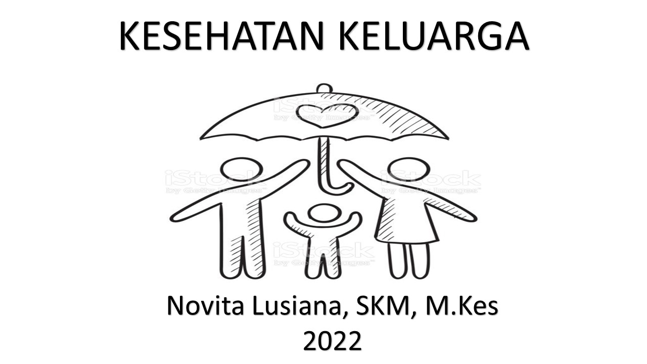 Kesehatan Keluarga/Novita Lusiana/Kespro/2022