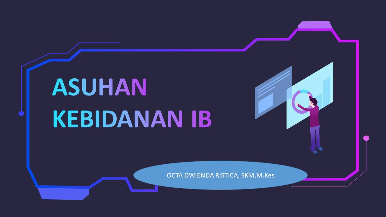 ASUHAN KEBIDANAN IB, OCTA DWIENDA, 2022-2023