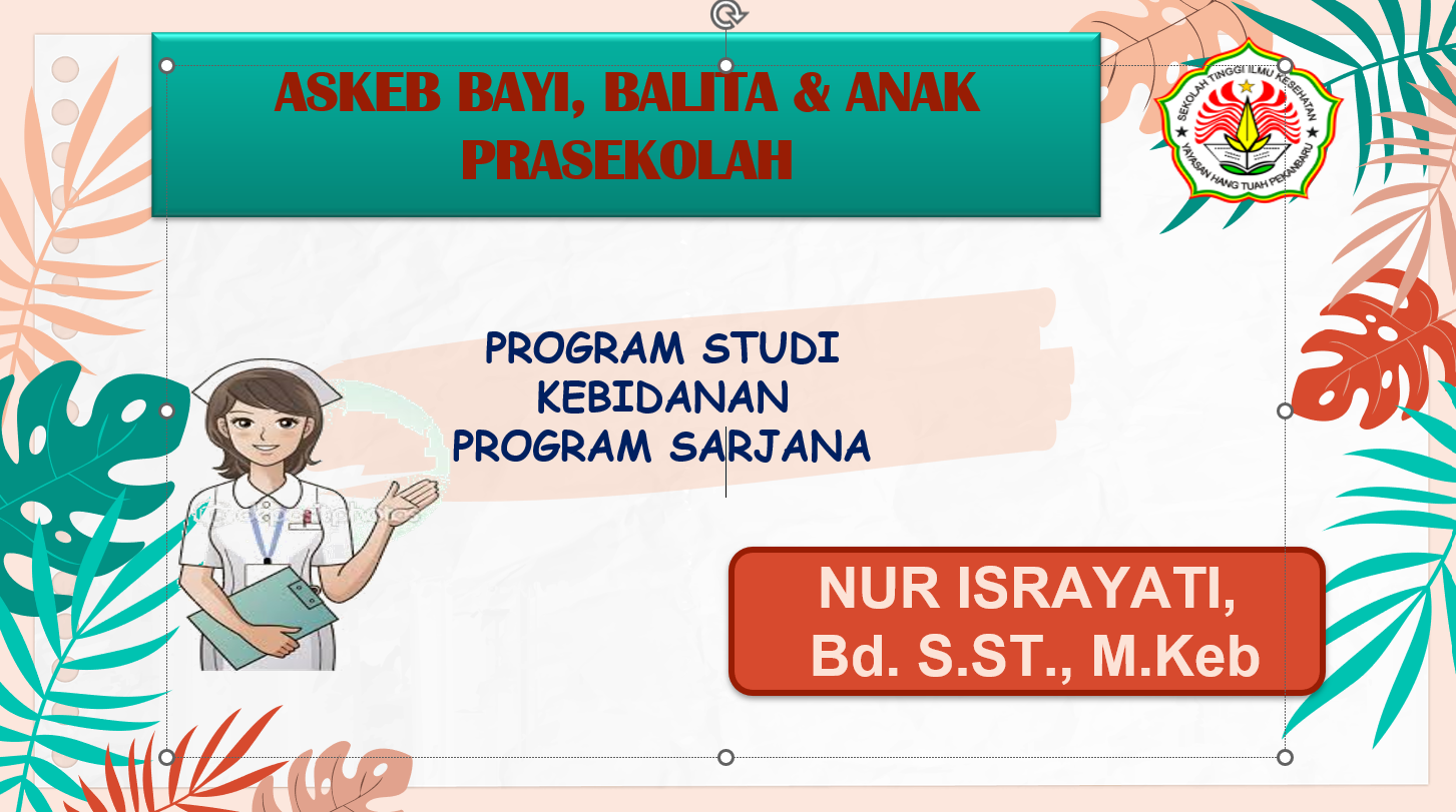 Askeb Bayi &amp; Balita_Nur Israyati, SST, M.Keb