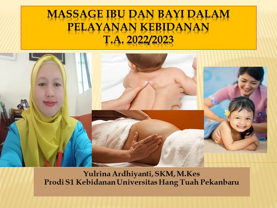 Massage Ibu &amp; Bayi dalam Pelayanan Kebidanan Kls B (Yulrina Ardhiyanti)