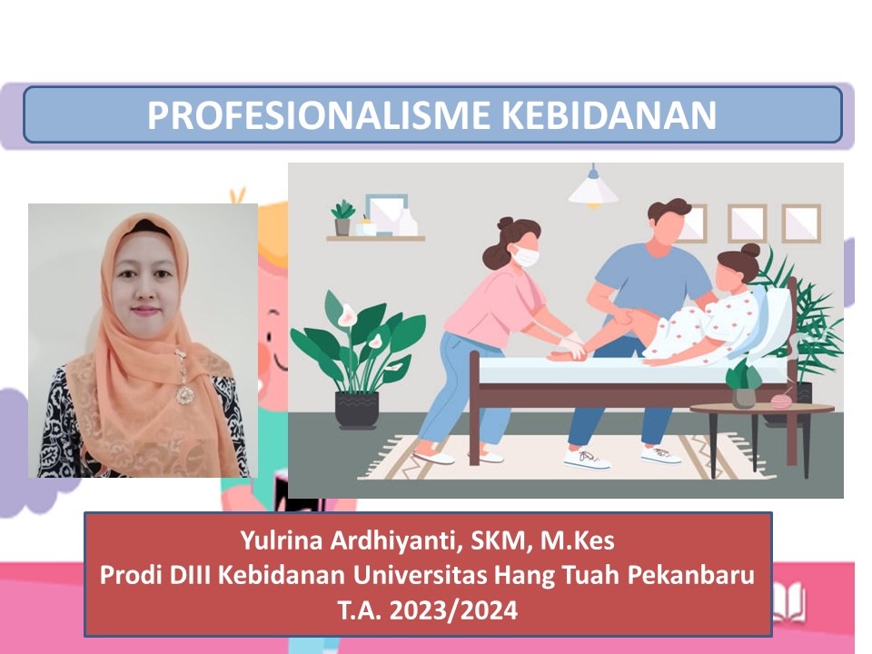 Profesionalisme Kebidanan T.A. 2023/2024 (Yulrina Ardhiyanti)