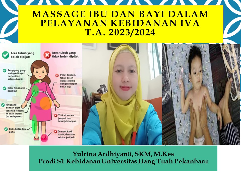 Massage Ibu dan Bayi Dalam Pelayanan Kebidanan IVA T.A. 2023-2024 (Yulrina Ardhiyanti)